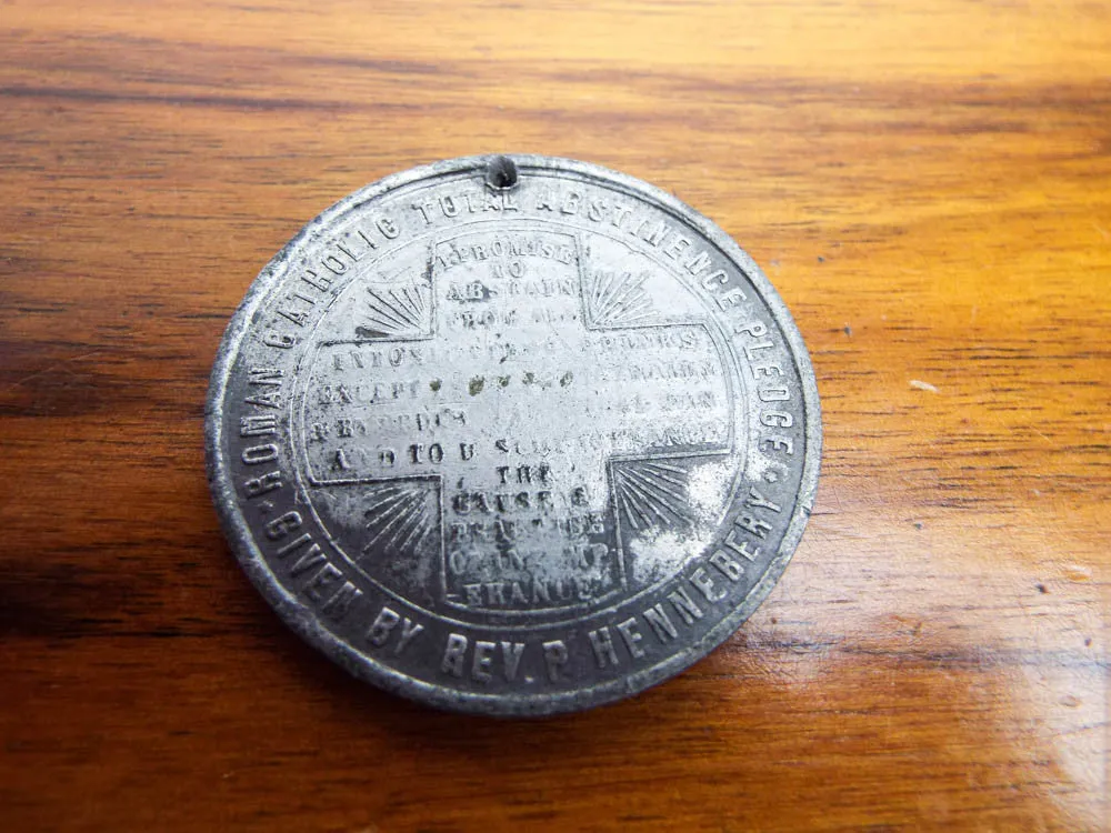 Antique Roman Catholic P Hennebery Total Abstinence Pledge Coin