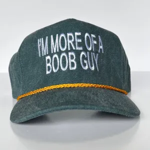 IM MORE OF A BOOB GUY Gold Rope Tall Crown SnapBack Funny Cap Hat Custom Embroidered